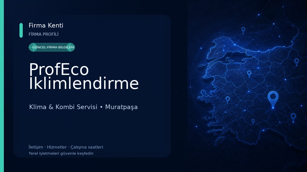 ProfEco İklimlendirme Klima & Kombi Servisi