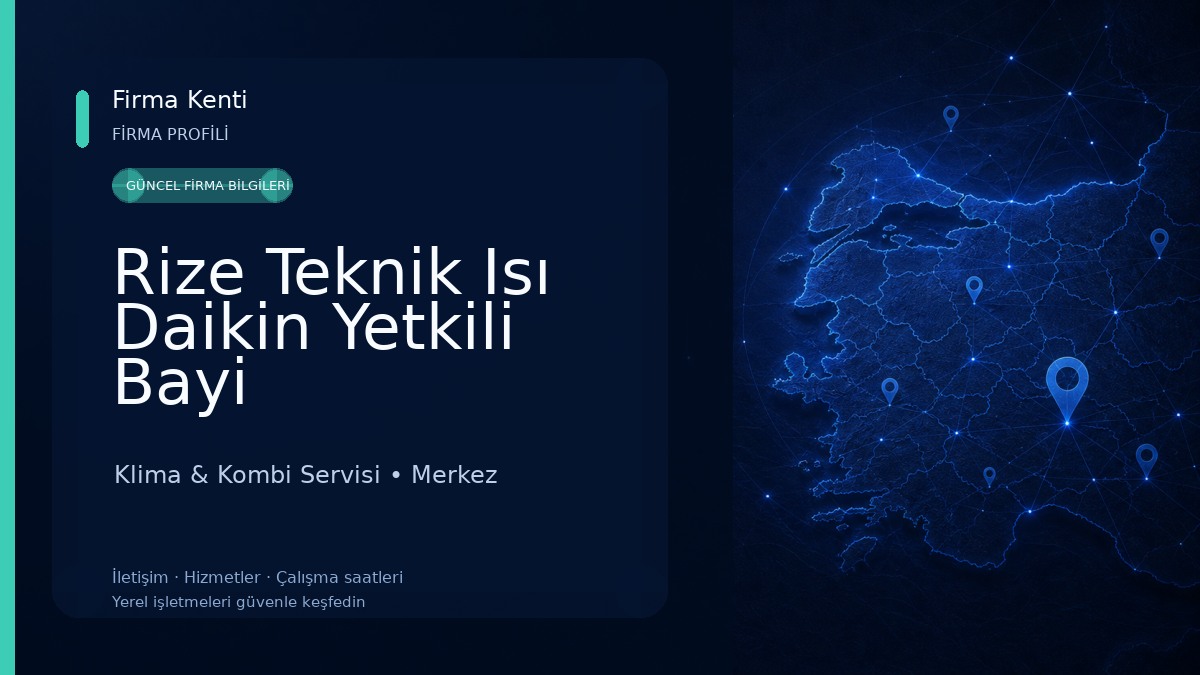 Rize Teknik Isı Daikin Yetkili Bayi