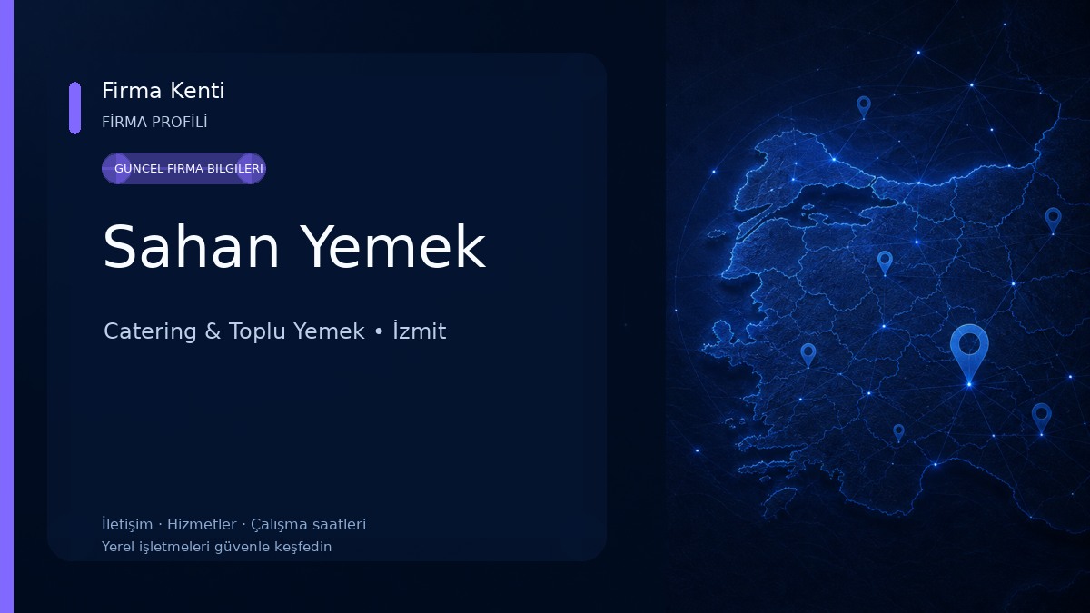 Sahan Yemek Catering & Toplu Yemek