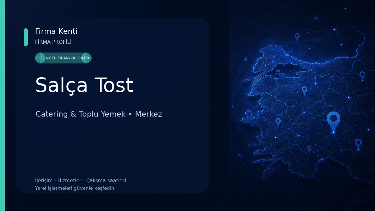 Salça Tost Catering & Toplu Yemek