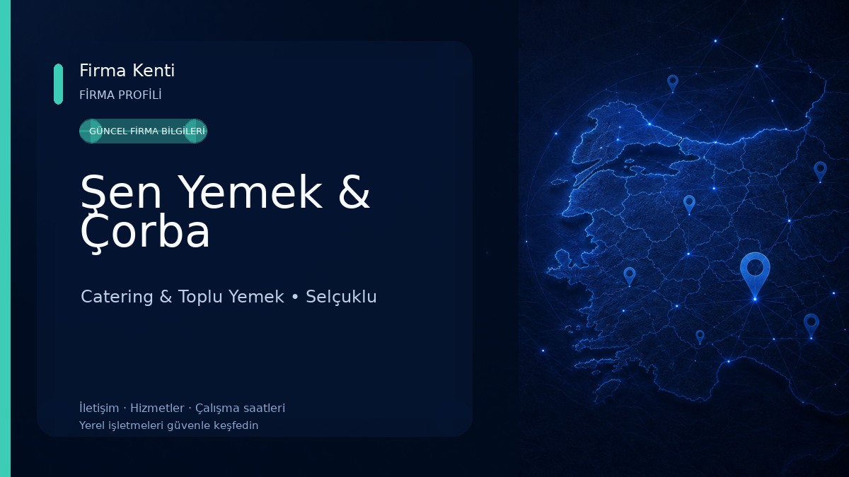 Şen Yemek & Çorba Catering & Toplu Yemek