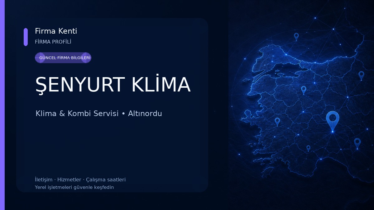 ŞENYURT KLİMA Klima & Kombi Servisi