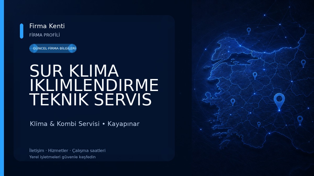 SUR KLIMA IKLIMLENDIRME TEKNIK SERVIS HIZMETL Klima & Kombi Servisi