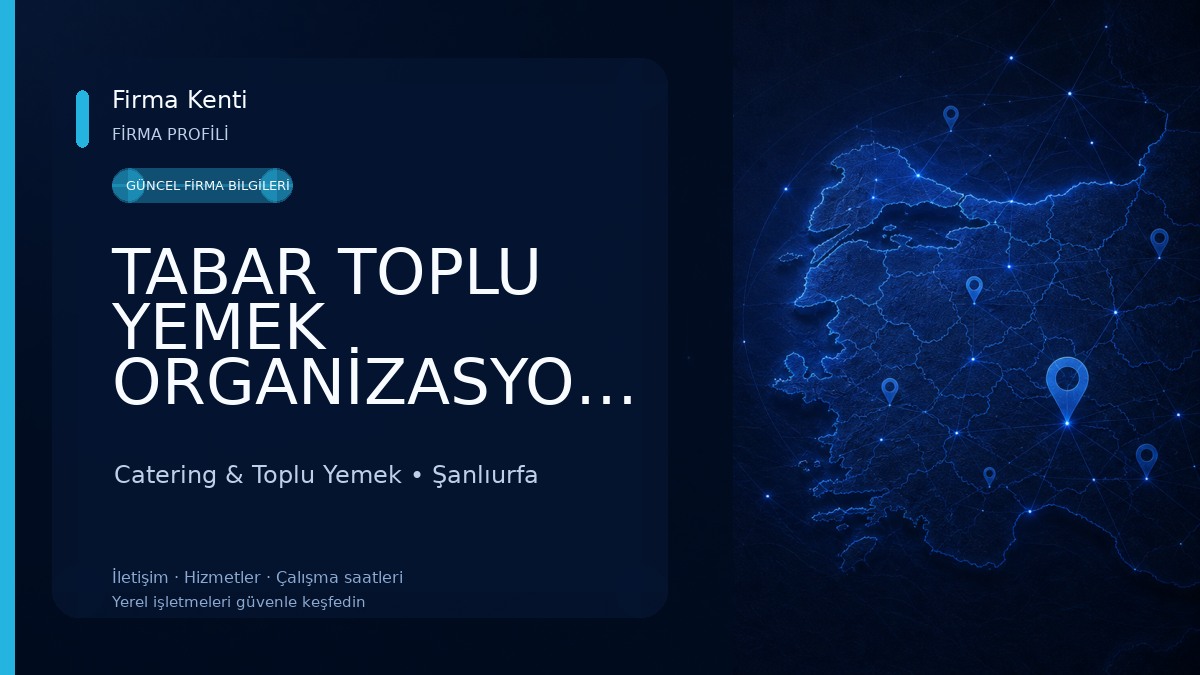 TABAR TOPLU YEMEK ORGANİZASYONU 