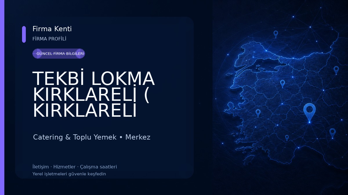 TEKBİ LOKMA KIRKLARELİ ( KIRKLARELİ HAYIR LOKMASI) Catering & Toplu Yemek