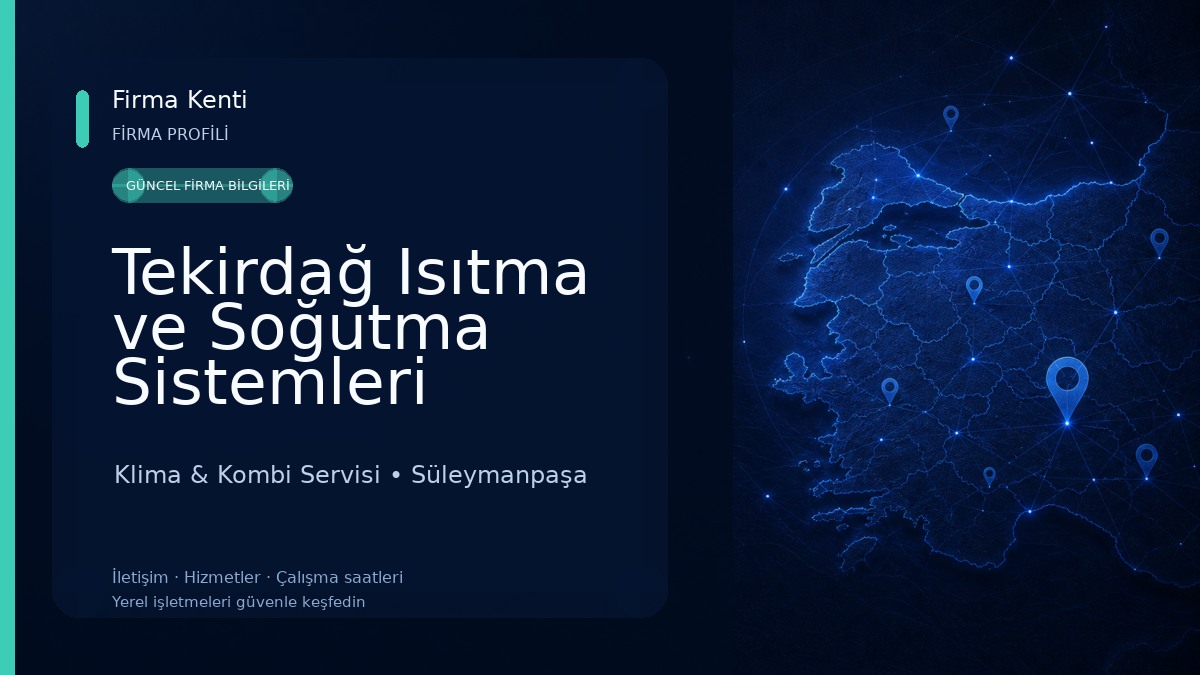 Tekirdağ Isıtma ve Soğutma Sistemleri Beyaz Eşya Tamir ve Bakım Servisi