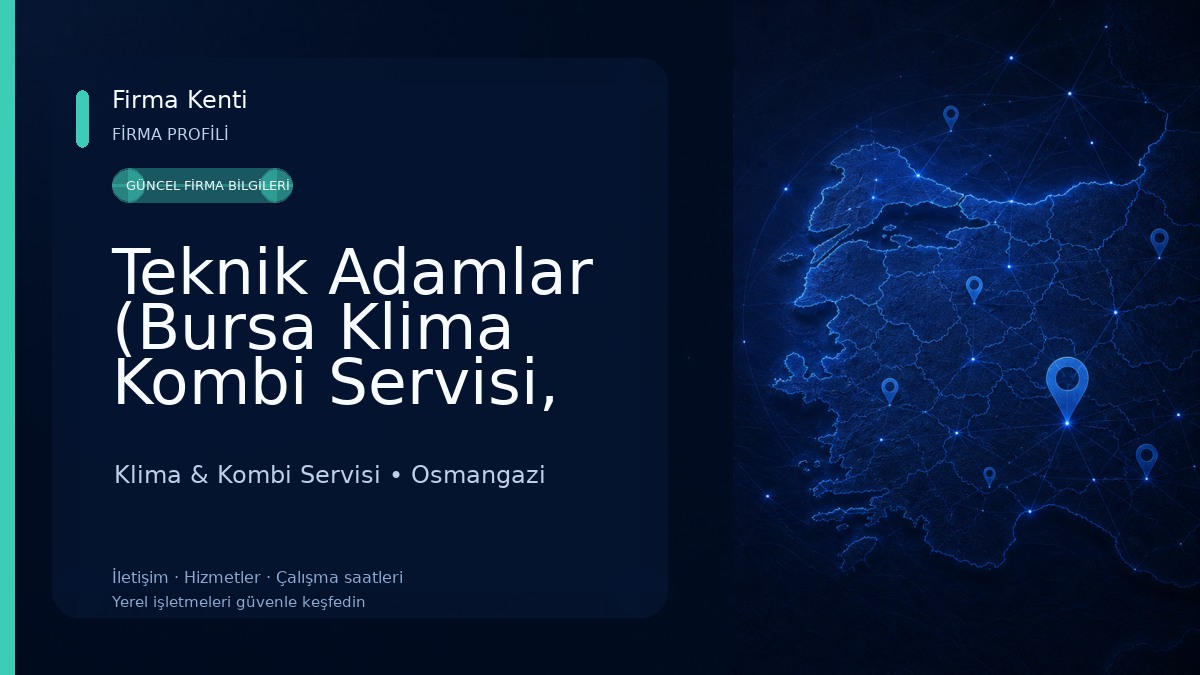 Teknik Adamlar (Bursa Klima Kombi Servisi, Beyaz Eşya Tamir ve Bakım Atölyesi) Klima & Kombi Servisi