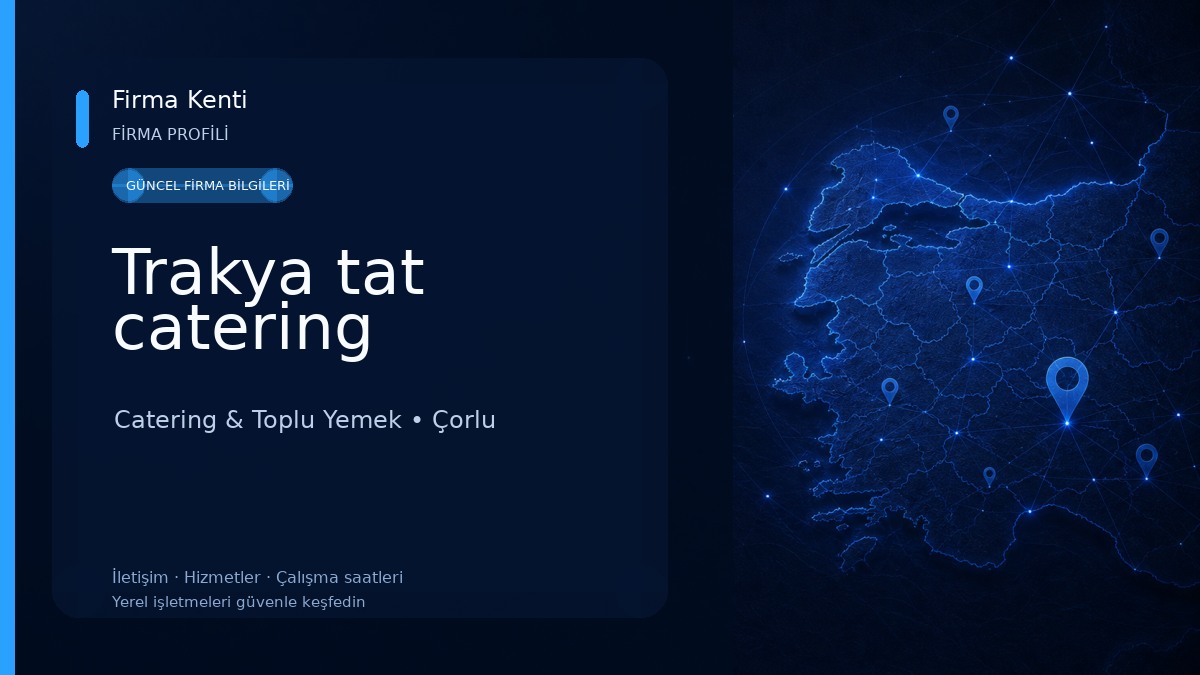 Trakya tat catering Catering & Toplu Yemek