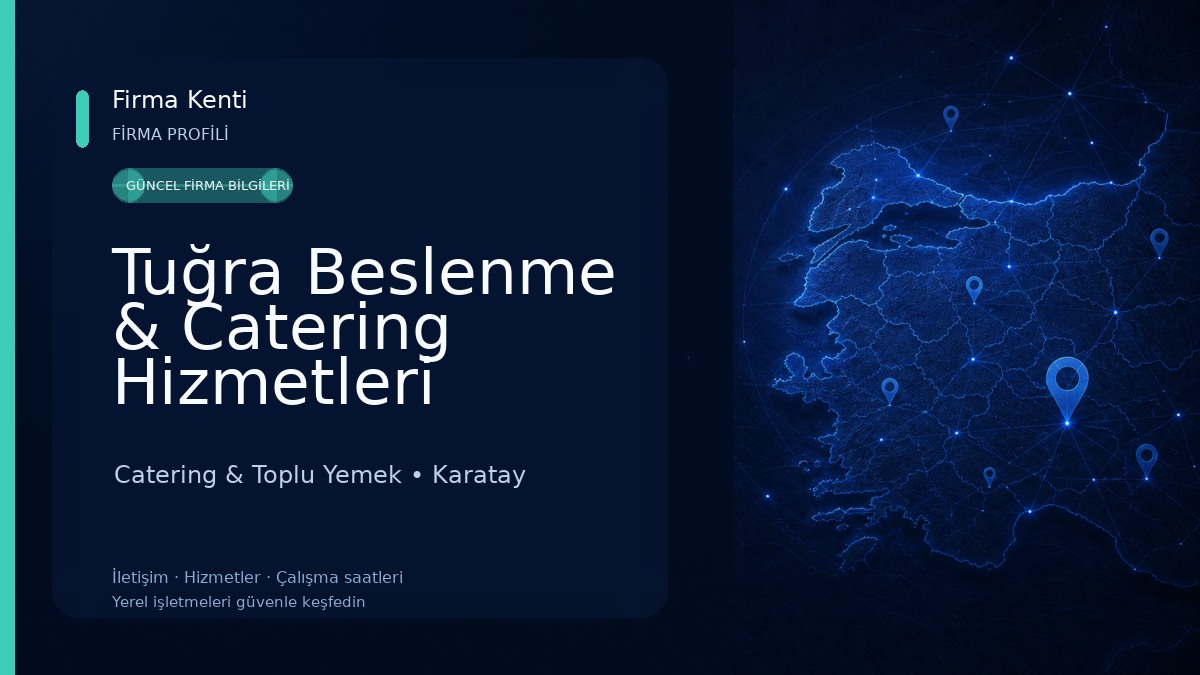 Tuğra Beslenme & Catering Hizmetleri Catering & Toplu Yemek