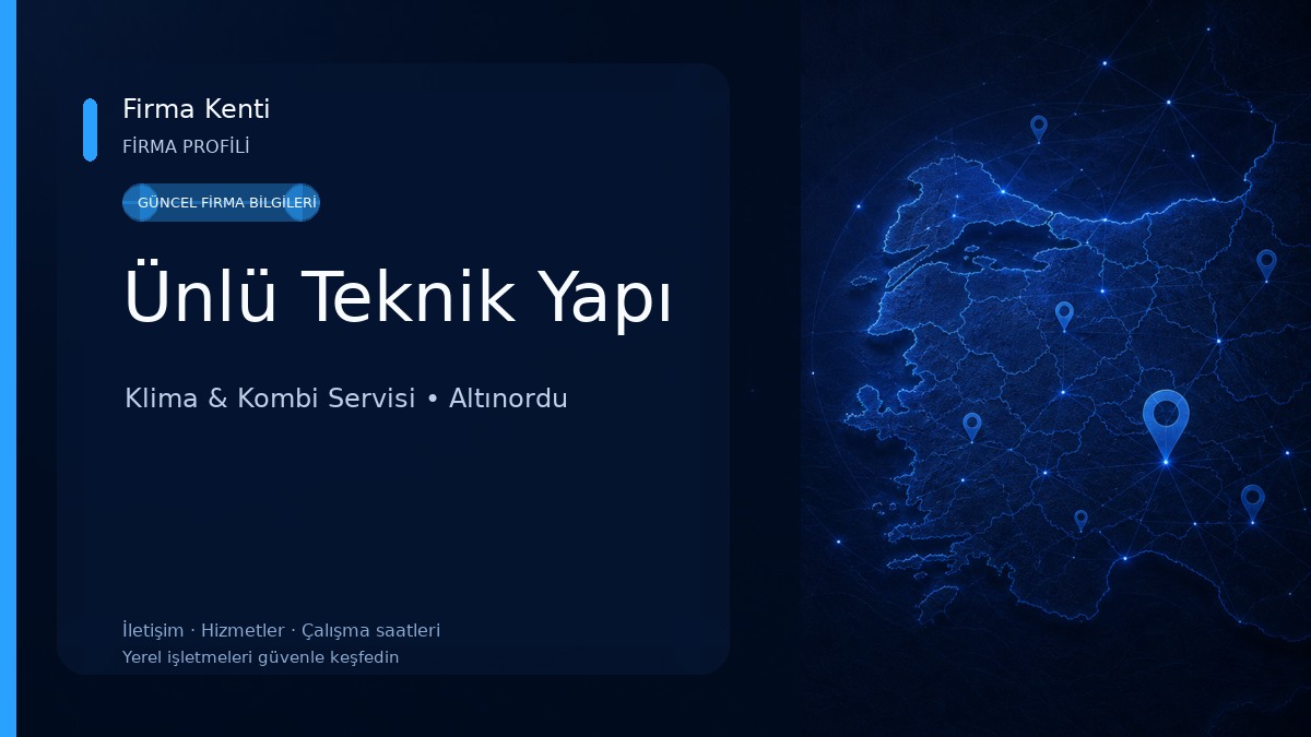 Ünlü Teknik Yapı Klima & Kombi Servisi