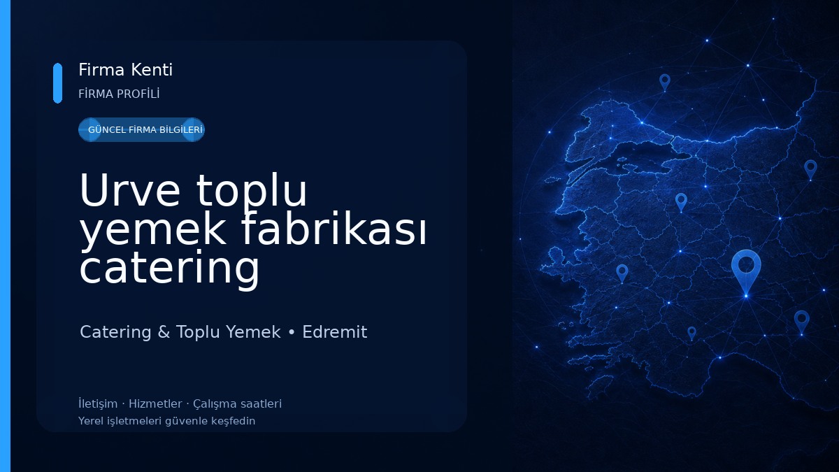 Urve toplu yemek fabrikası catering 