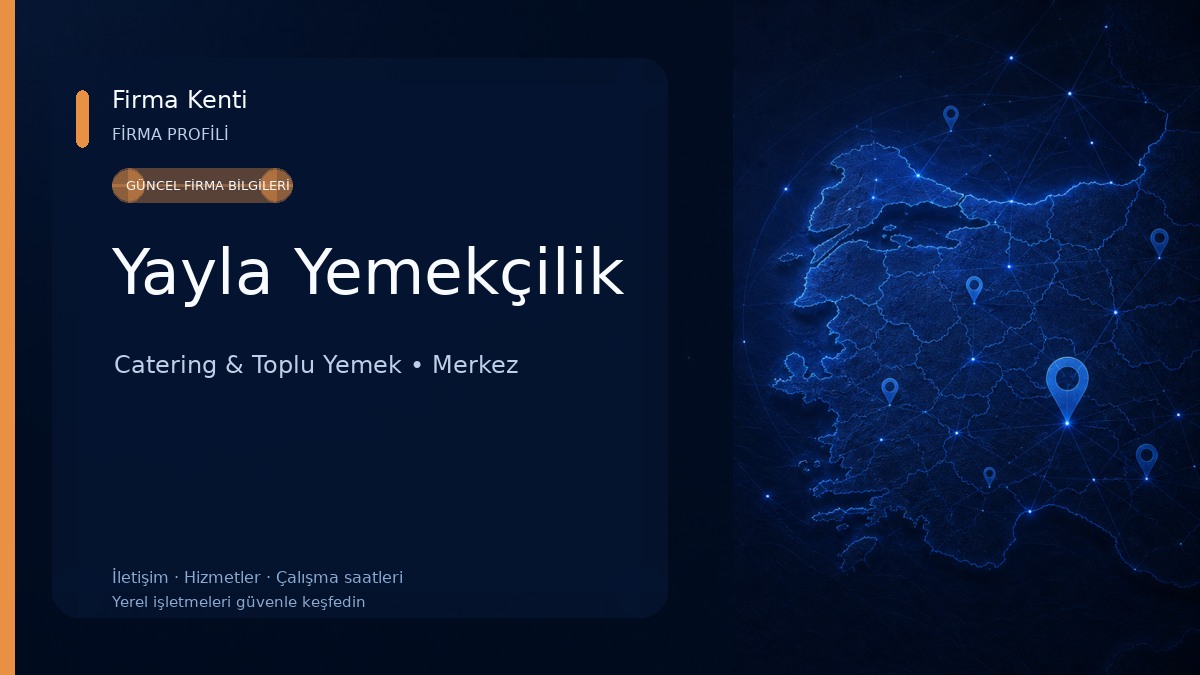 Yayla Yemekçilik Catering & Toplu Yemek