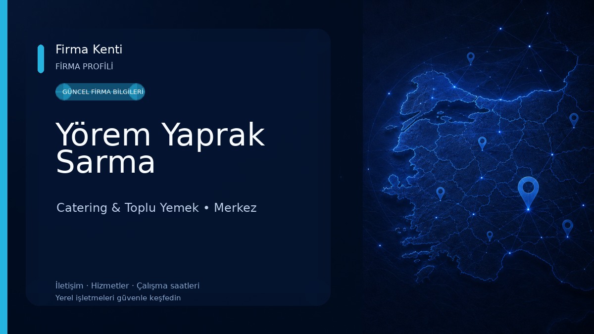 Yörem Yaprak Sarma Catering & Toplu Yemek