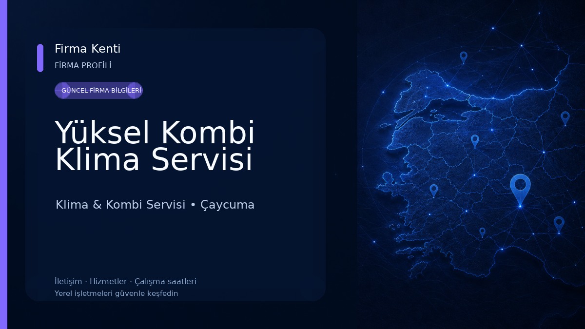 Yüksel Kombi Klima Servisi Klima & Kombi Servisi