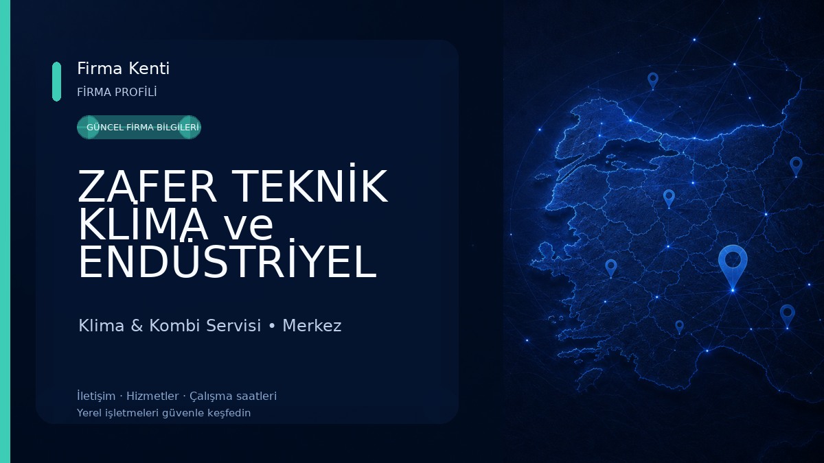 ZAFER TEKNİK KLİMA ve ENDÜSTRİYEL SOĞUTMA SERVİSİ 