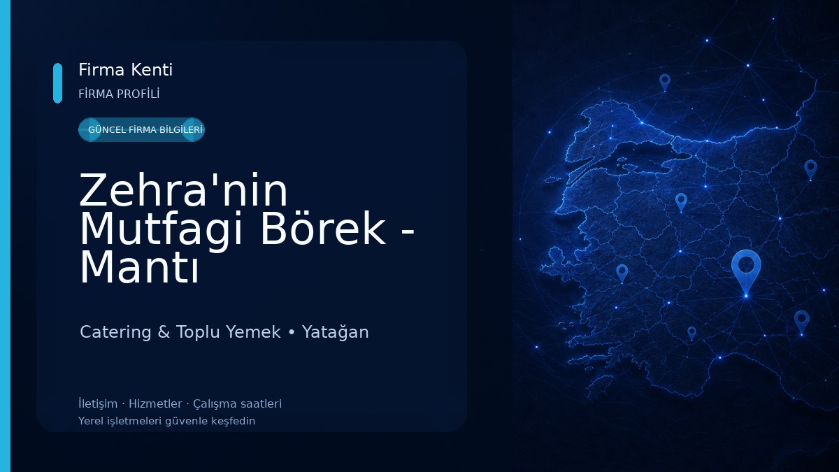 Zehra'nin Mutfagi Börek - Mantı Catering & Toplu Yemek