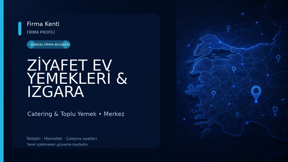 ZİYAFET EV YEMEKLERİ & IZGARA 