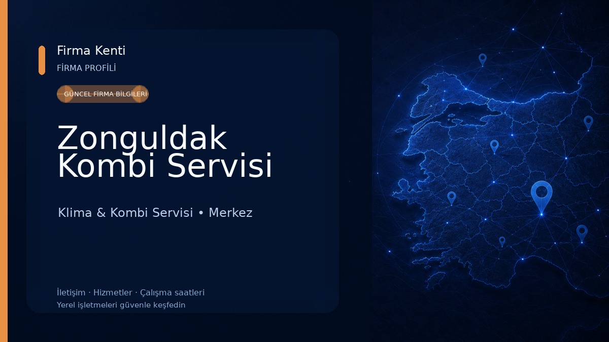 Zonguldak Kombi Servisi 
